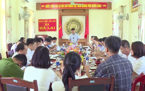 Đồng chí Chủ tịch UBND huyện làm việc với xã Hà Lai về công tác xây dựng, nâng cao chất lượng các tiêu chí xã NTM nâng cao năm 2023